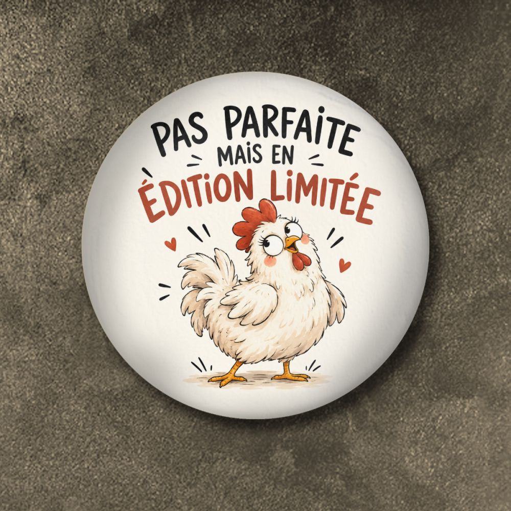 Badge Poule - édition limitée