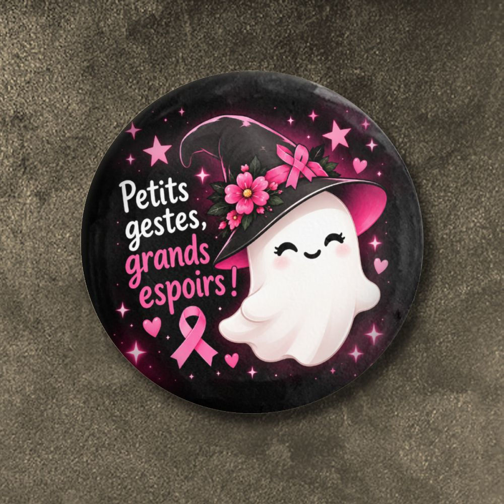 Badge octobre rose (Petits gestes...)