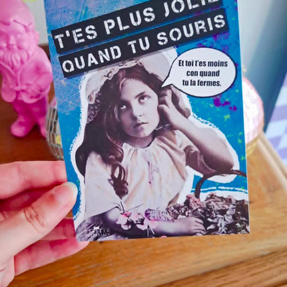Carte A6 T'es plus jolie quand tu souris