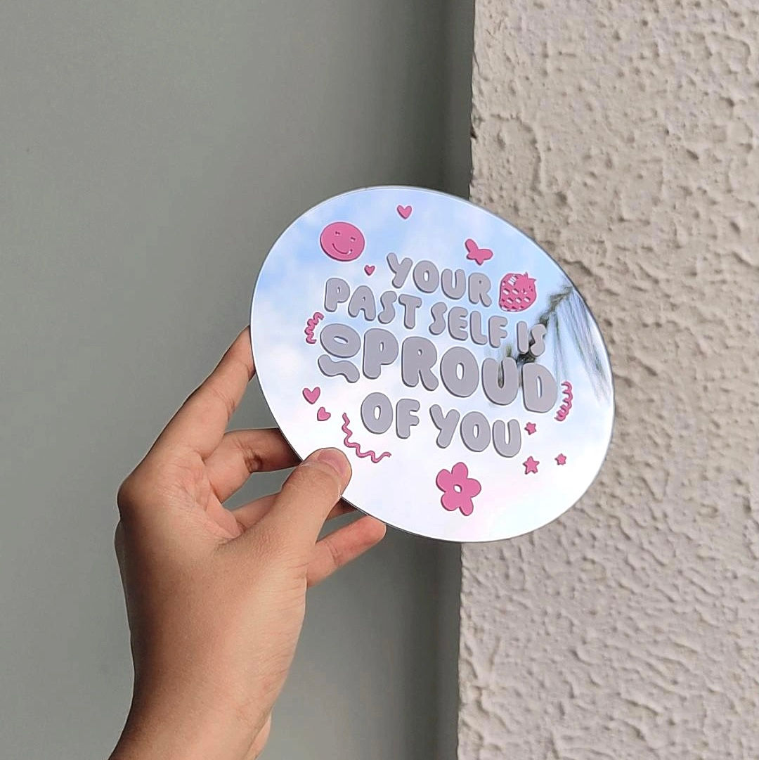 Your past self is proud of you 💕