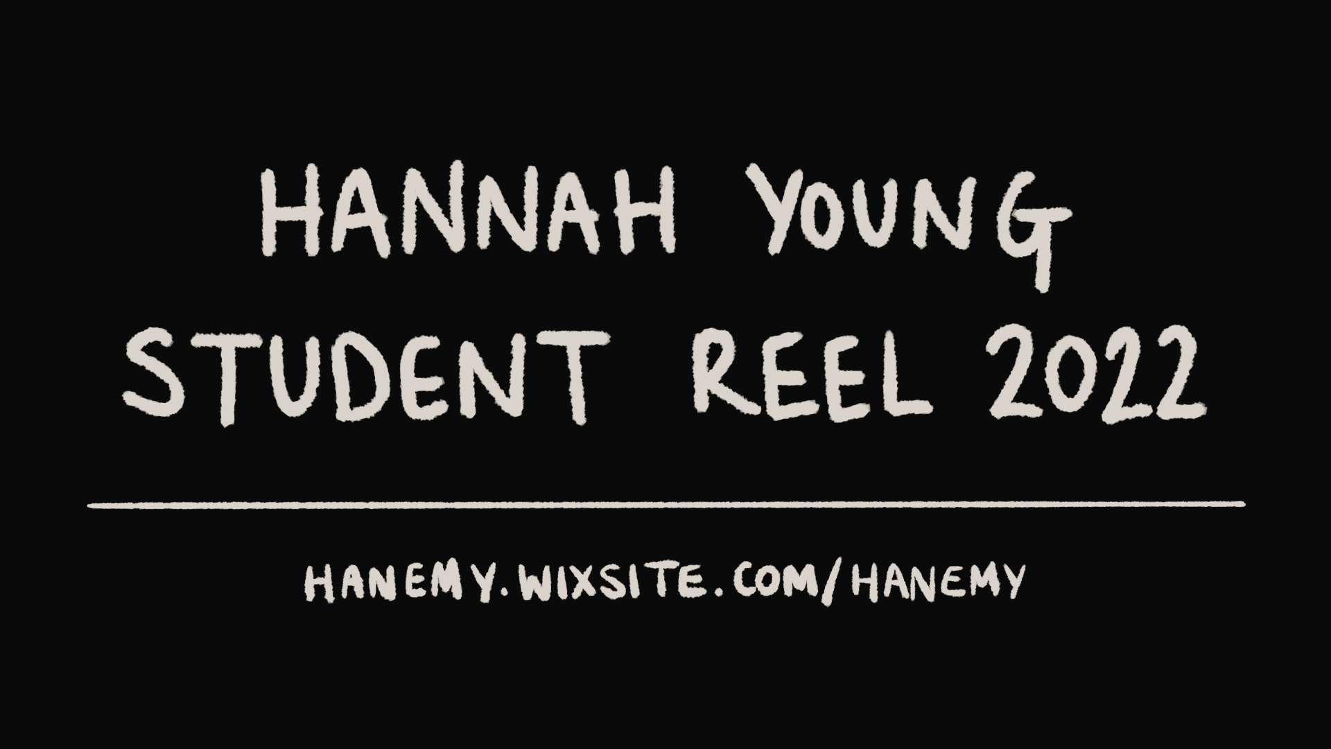 Hannah Young Showreel '22