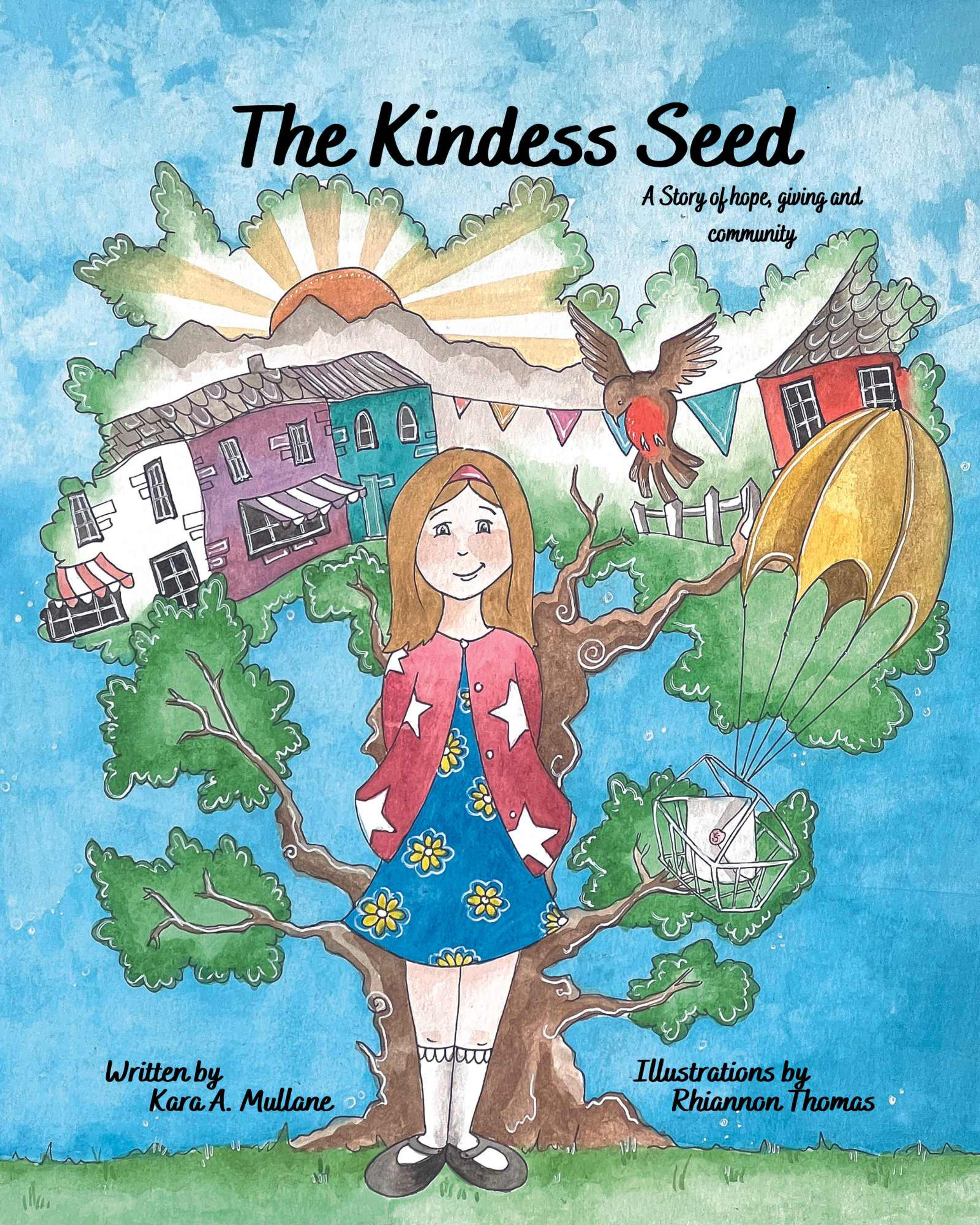 The Kindness Seed | Kara Mullane Author