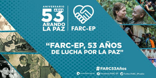 Colombia
FARC-EP, 53 años de lucha por la PAZ.