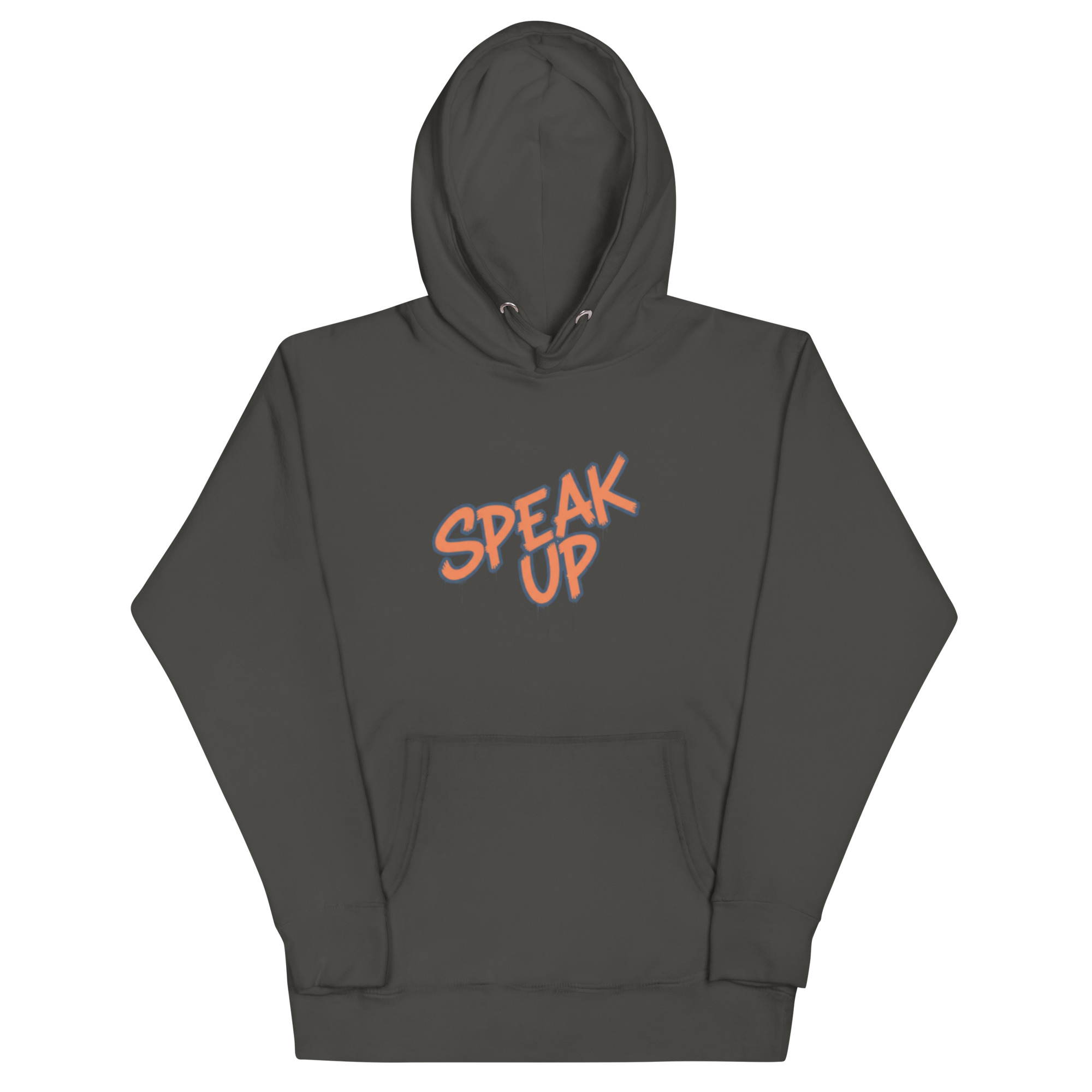 Speak Up Unisex Hoodie