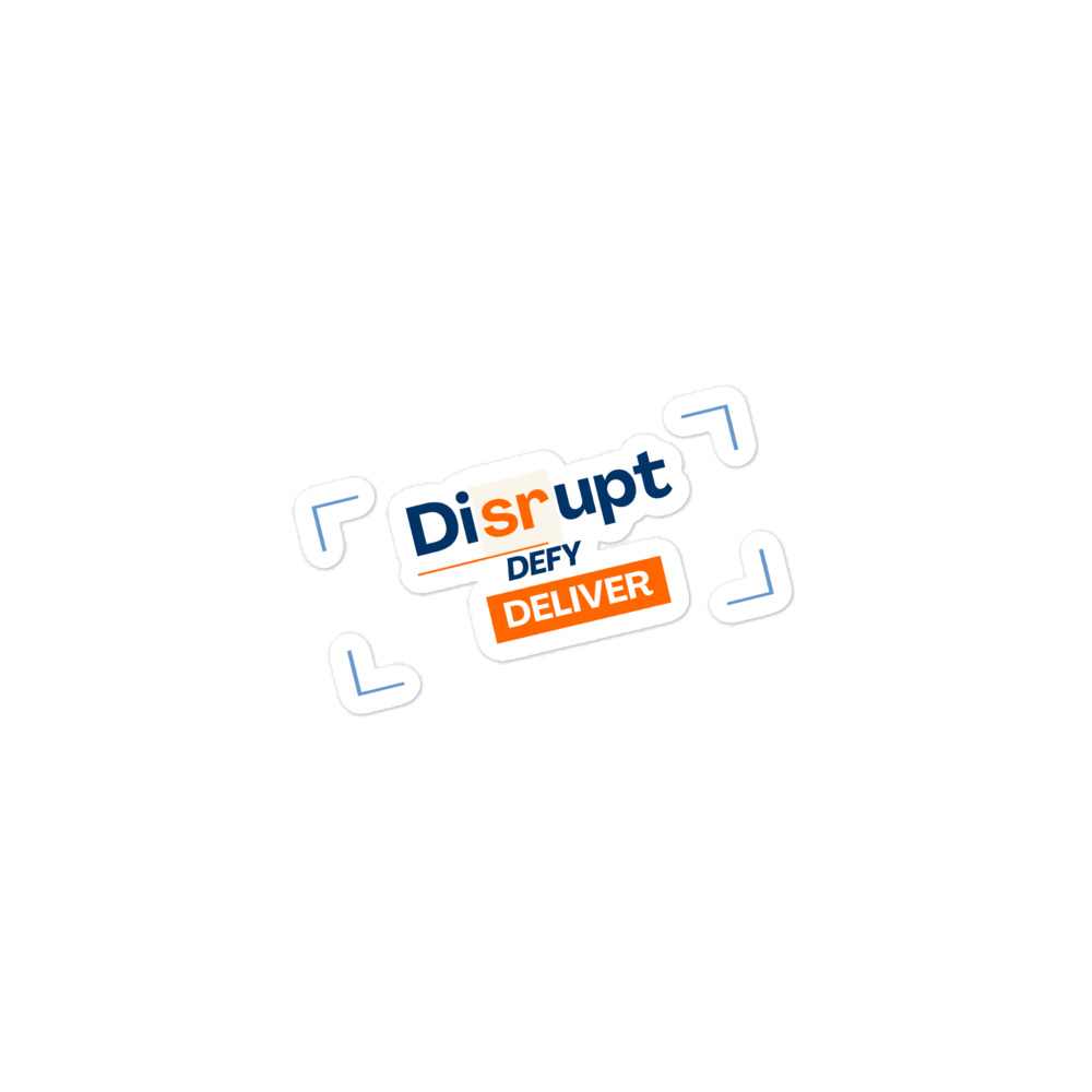 Stickers Bubble-free - Disrupt.Defy.Deliver