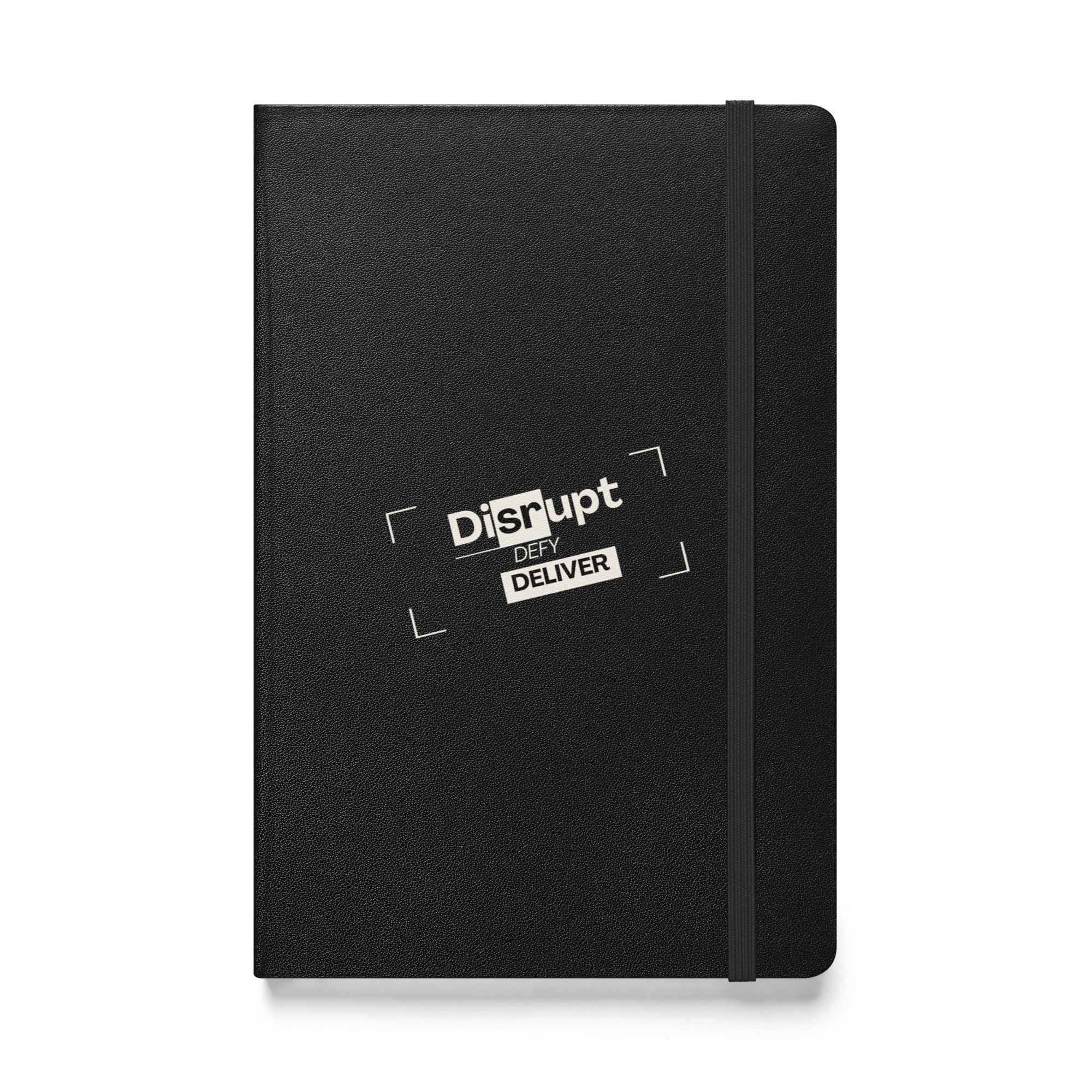 Hardcover bound notebook - DISRUPT. DEFY. DELIVER