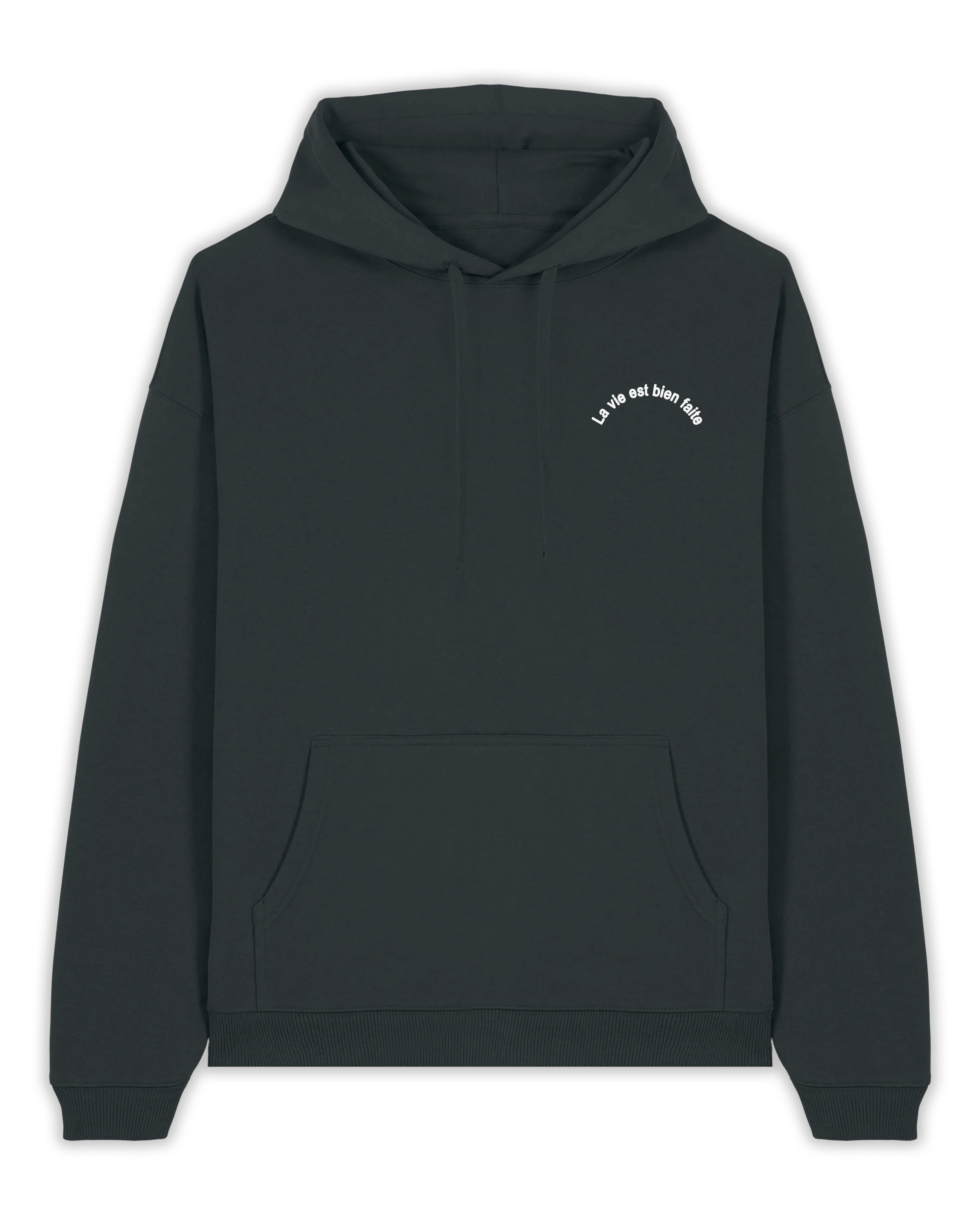 Hoodie "La vie est bien faite" Oversize