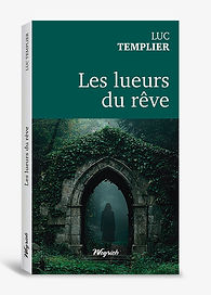 LES LUEURS DU RÊVE