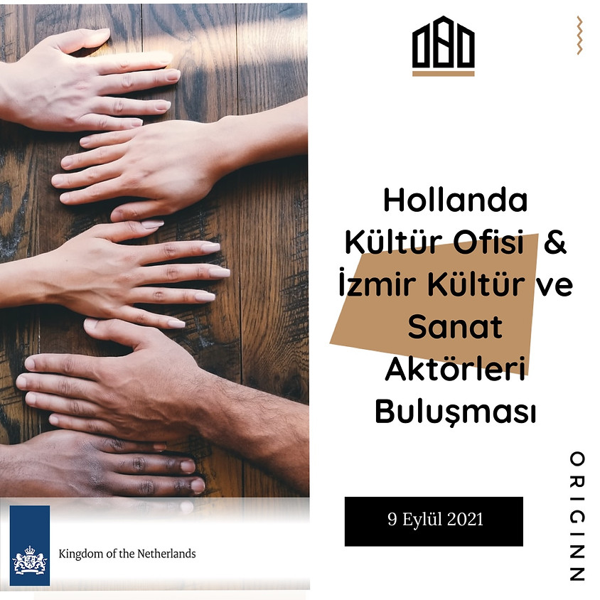 Hollanda Kültür Ofisi & İzmir Kültür ve Sanat Aktörleri Buluşması