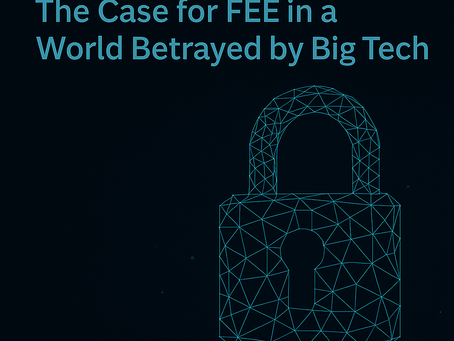 When Trust Breaks, Sovereignty Begins: Why Humanity Needs FEE Now