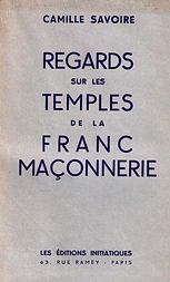 Regards sur les temples de la Franc-Maçonnerie