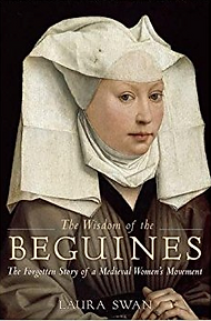The Wisdom of the Beguines