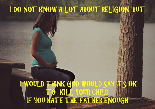 NO GOOD REASON FOR ABORTION
