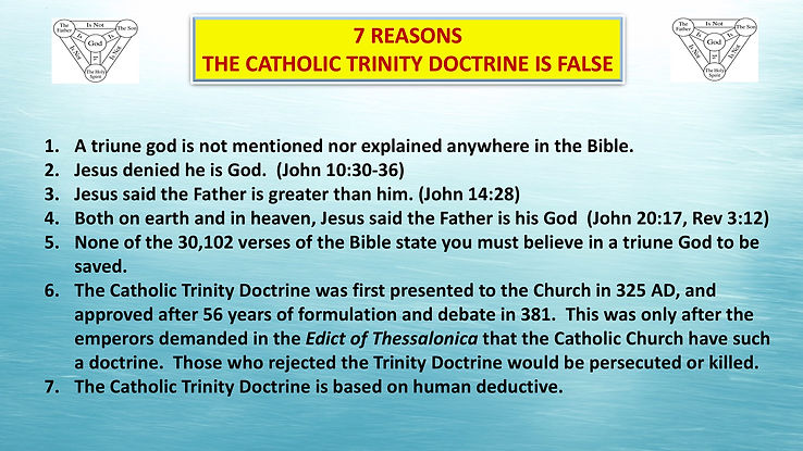 SEVEN REASONS THE CATHOLIC TRINITY DOCTRINE IS WRONG  