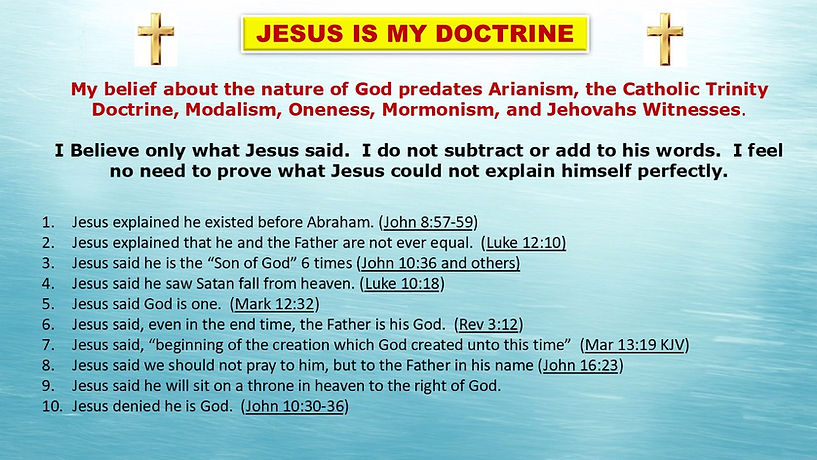 JESUS IS MY DOCTRINE 
