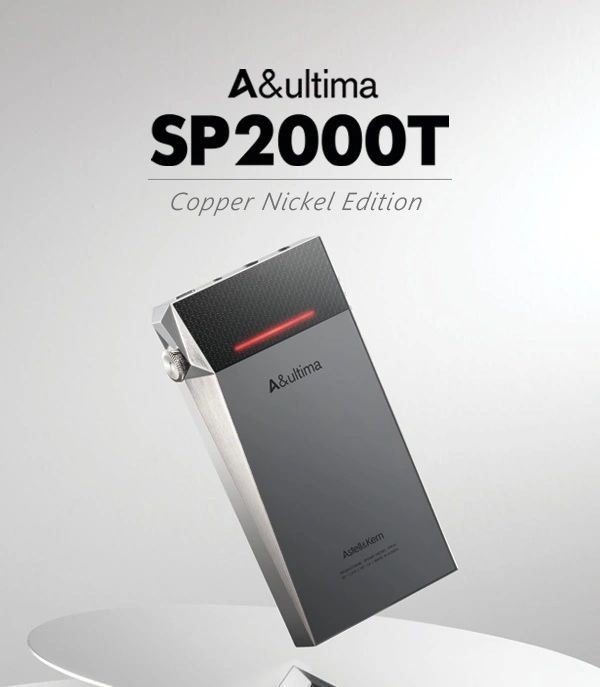 [New Arrival] Astell & Kern SP2000T Tube Copper Nickel Limited Edition