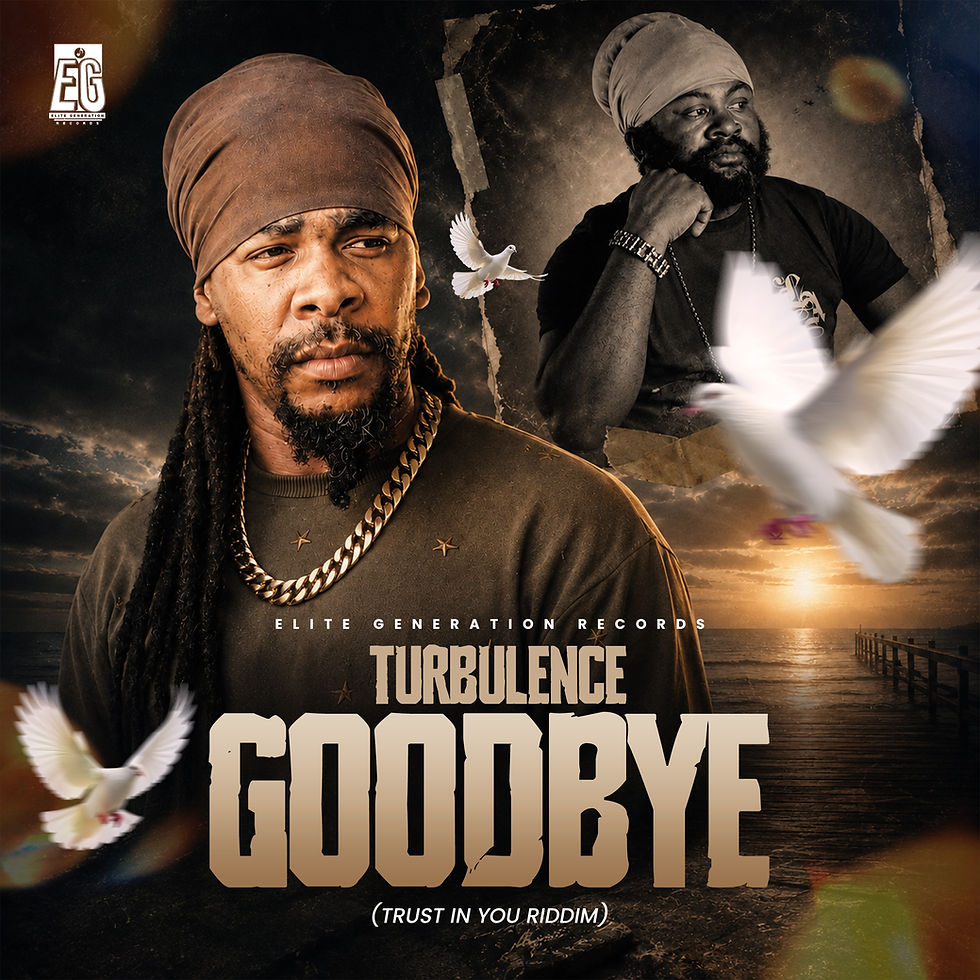 TURBULENCE PAYS MUSICAL TRIBUTE TO FANTAN MOJAH WITH EMOTIONAL NEW SINGLE “GOODBYE”
