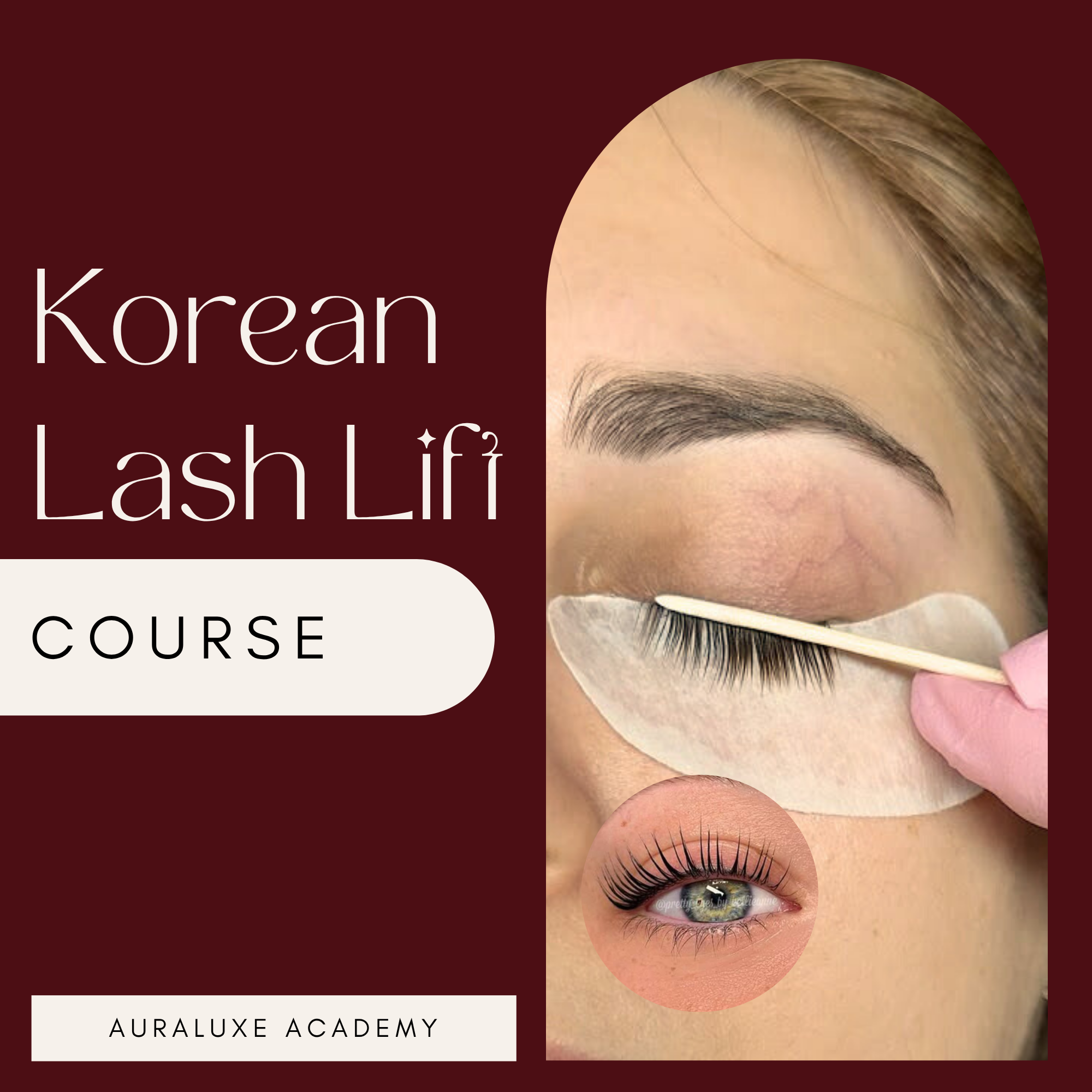 1:1 Korean Lash Lift Course
