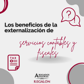 Los beneficios de la externalización de servicios contables y fiscales