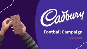 Cadbury Football Campaign Spring 2026 with chocolate bar