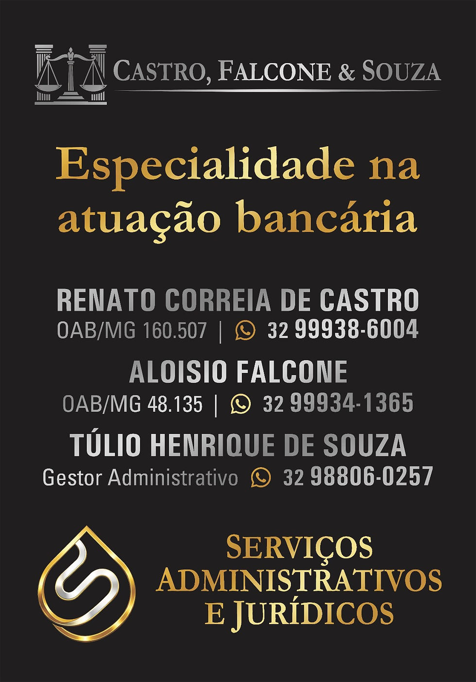 Nova sociedade: nasce a Castro, Falcone & Souza — atuação bancária