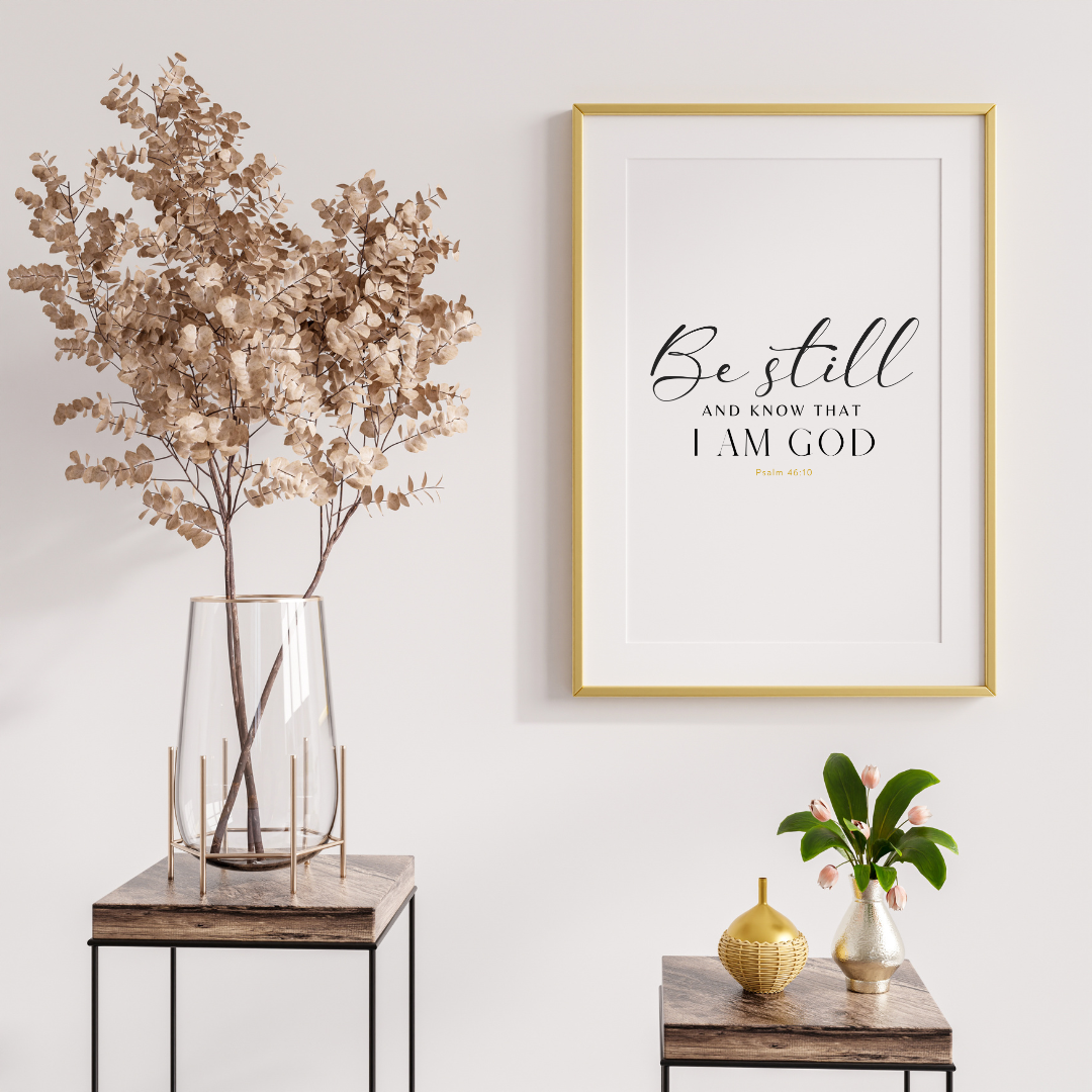Be Still, Scripture Verse Typography Wall Art Print