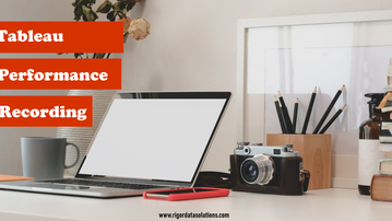 Tableau performance recording 