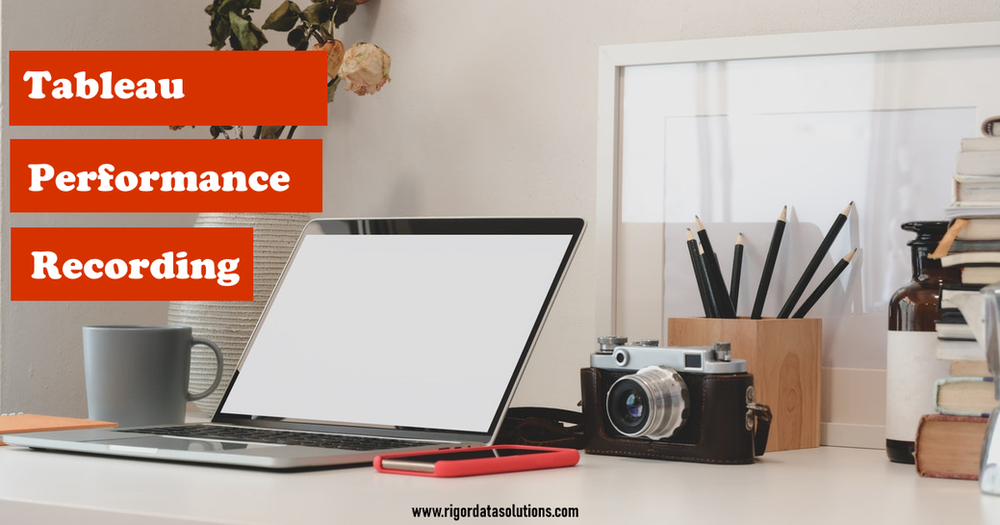 Tableau performance recording