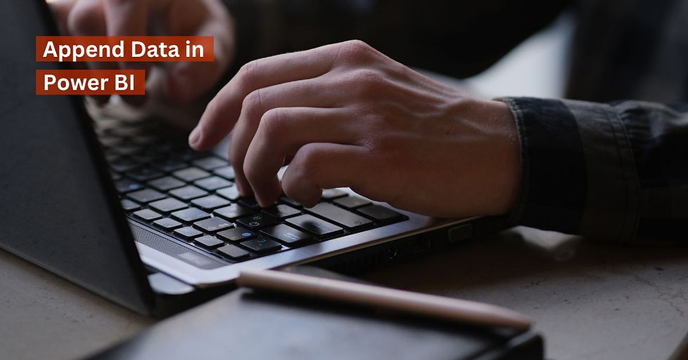 how to combine data by appending in power bi
