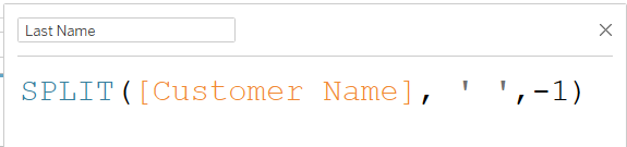 splitting off the last name of a field in tableau
