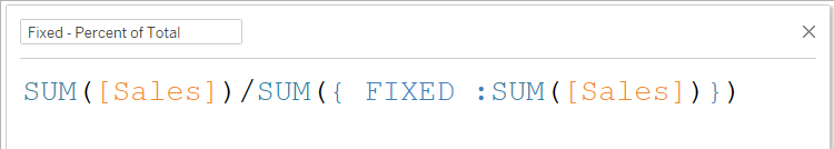 Using FIXED LOD to compute percent of total in Tableau