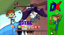Total Dramarama: Does It Work So Far?