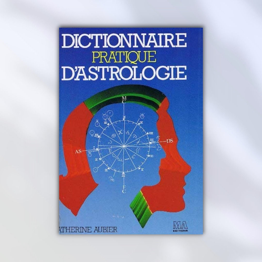 Dictionnaire pratique d'astrologie