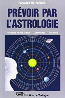 Miniatura: Prévoir par l'astrologie - Huguette Hirsig