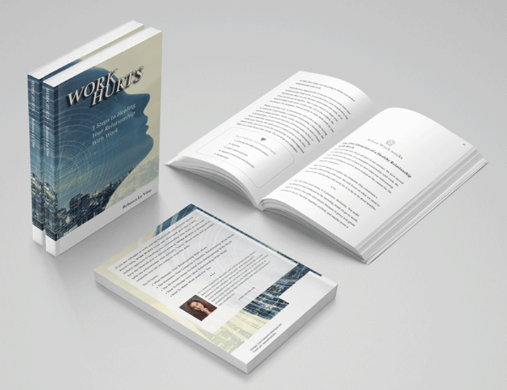 "Work Hurts" Book Project