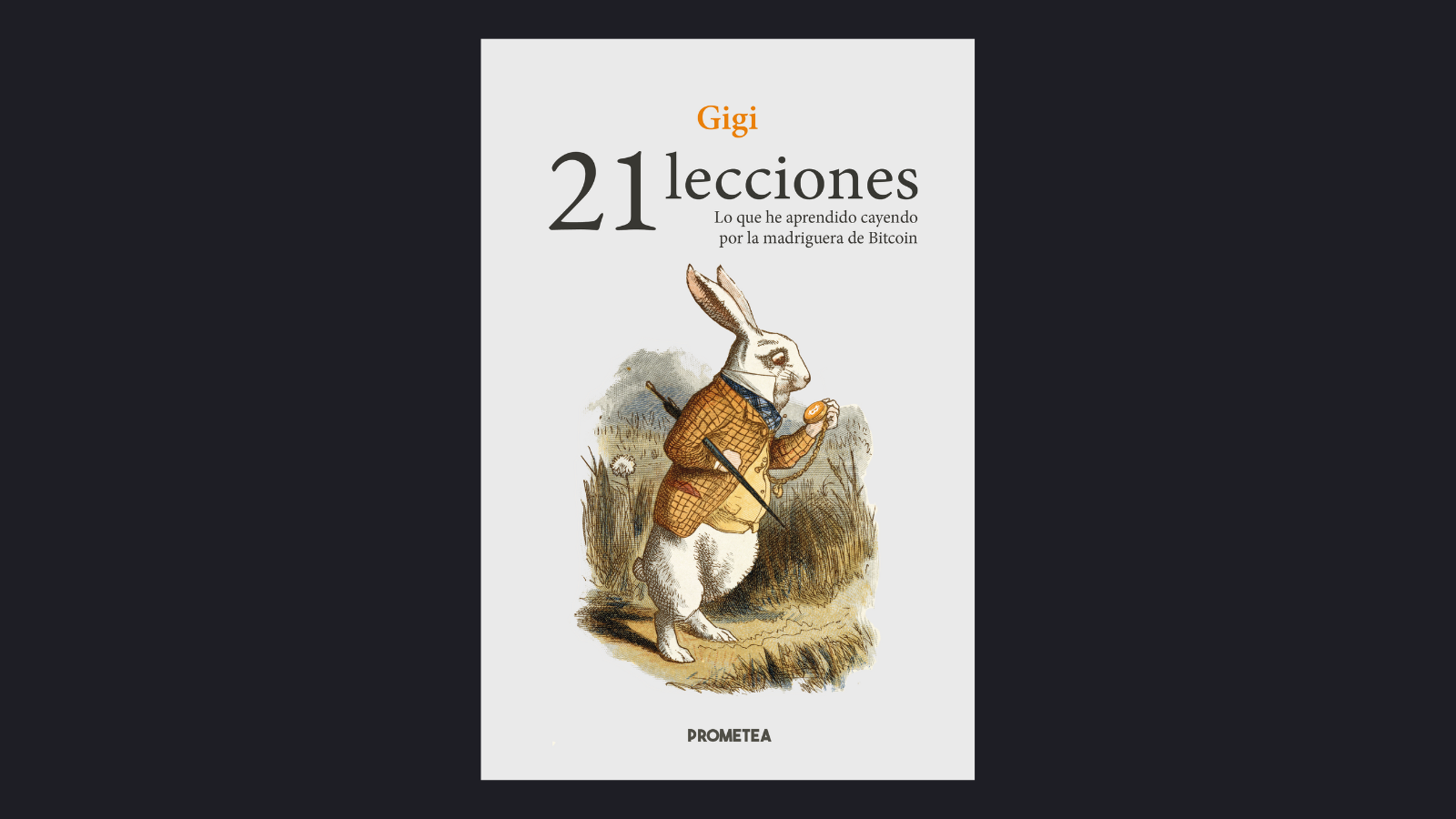 21 lecciones, Gigi | Prometea