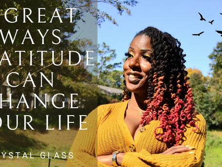 4 Great Ways Gratitude Can Change Your Life