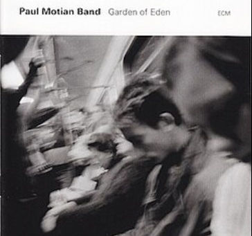 Garden of Eden - Paul Motian (2006)