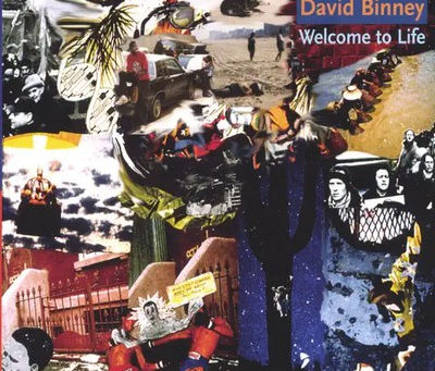 Welcome to Life - David Binney (2004)