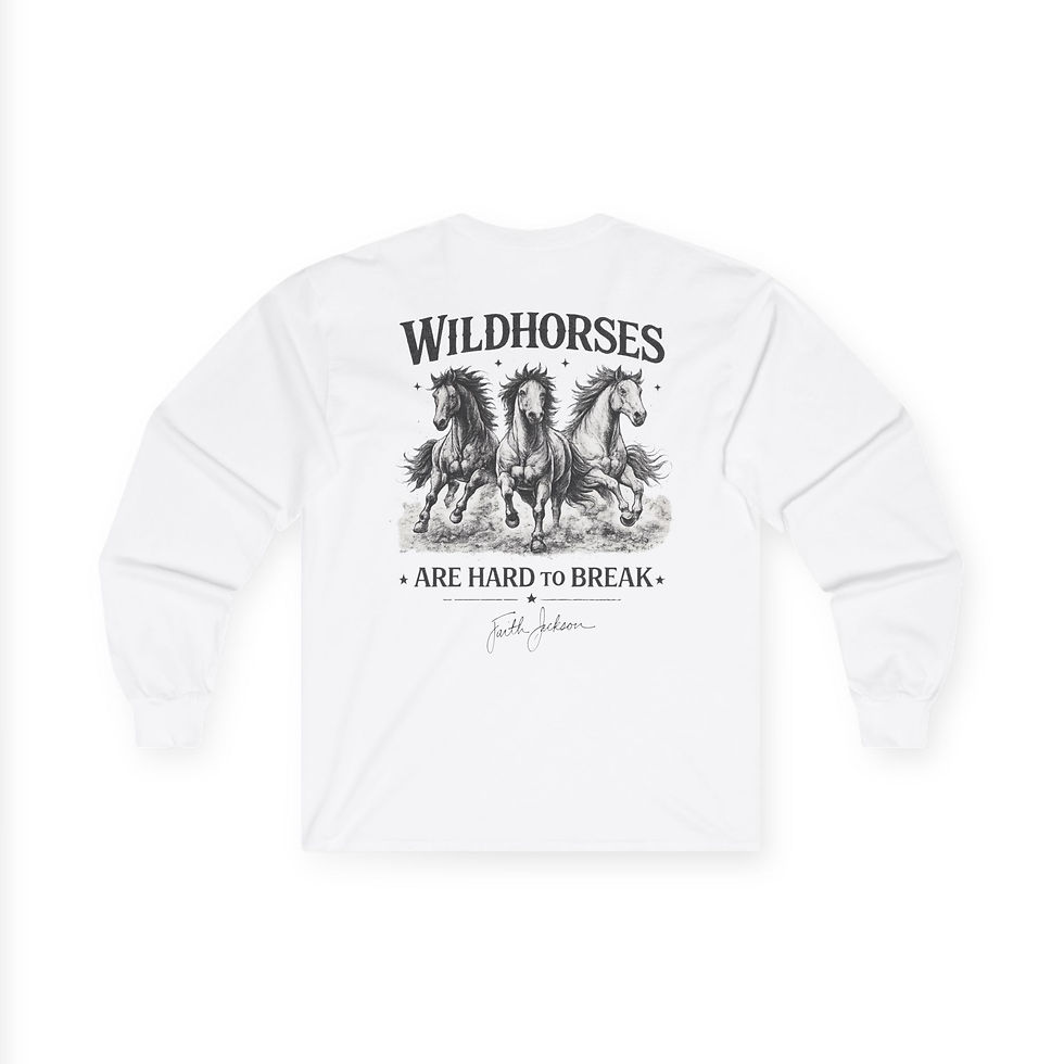 Thumbnail: Wildhorses Long Sleeve Tee — "Wildhorses Are Hard to Break" Graphic