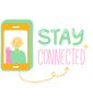 Photo of phone with word reading stay connected