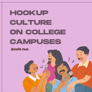 Hook-Up Culture On College Campuses