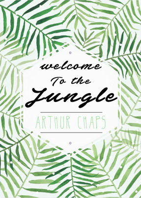 Arthur Chaps in the JUNGLE