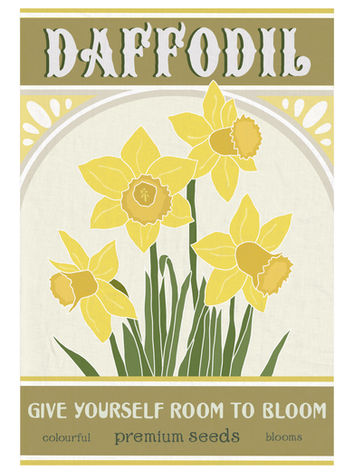 An A4 illustrated print of a seed packet design featuring yellow daffodils, vintage style lettering and a botanical quote