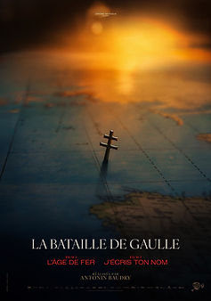 La Bataille de Gaulle: J'Écris ton Nom