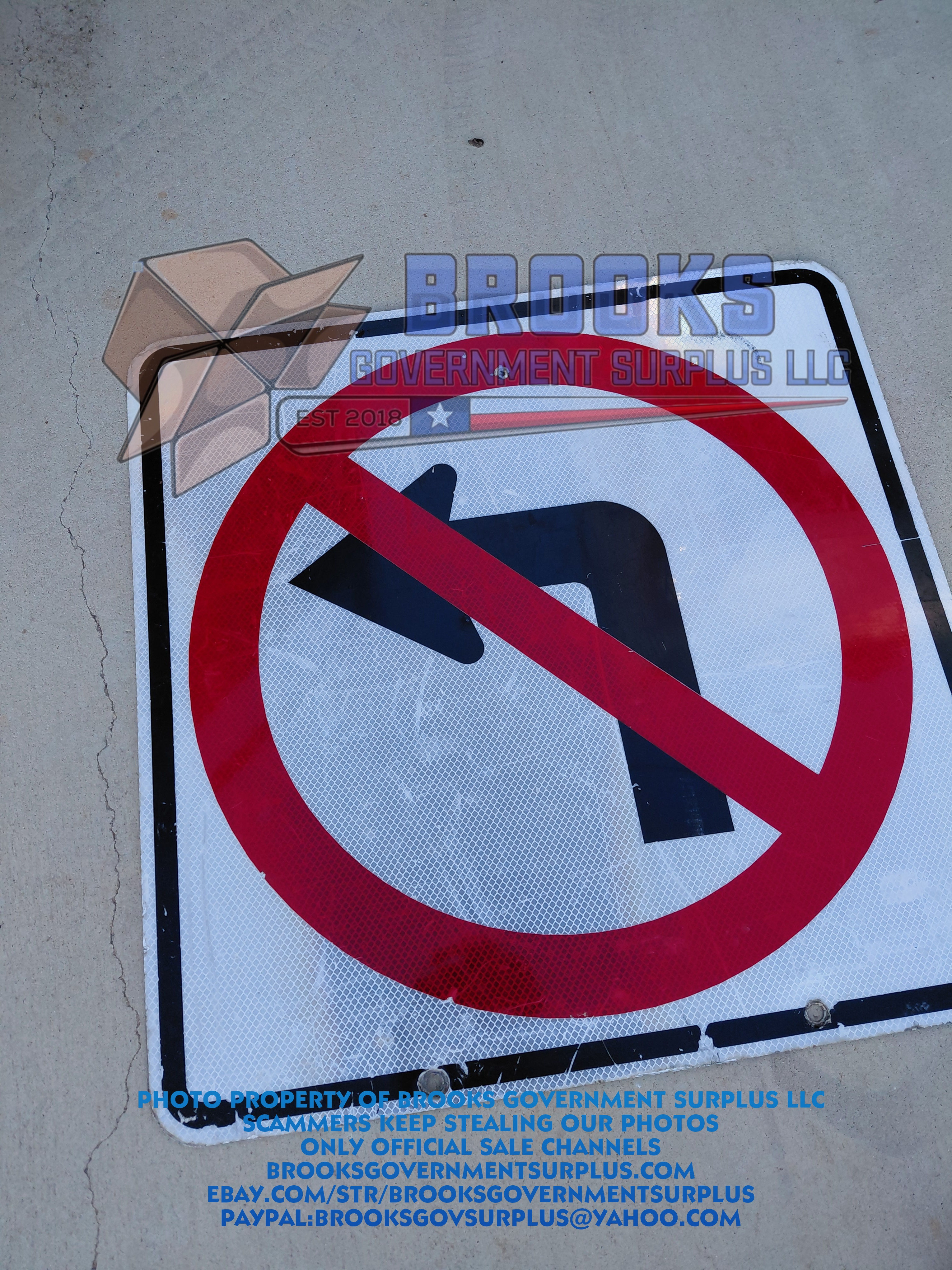NO LEFT TURNS arrow white and red street sign 24x24 inch USED
