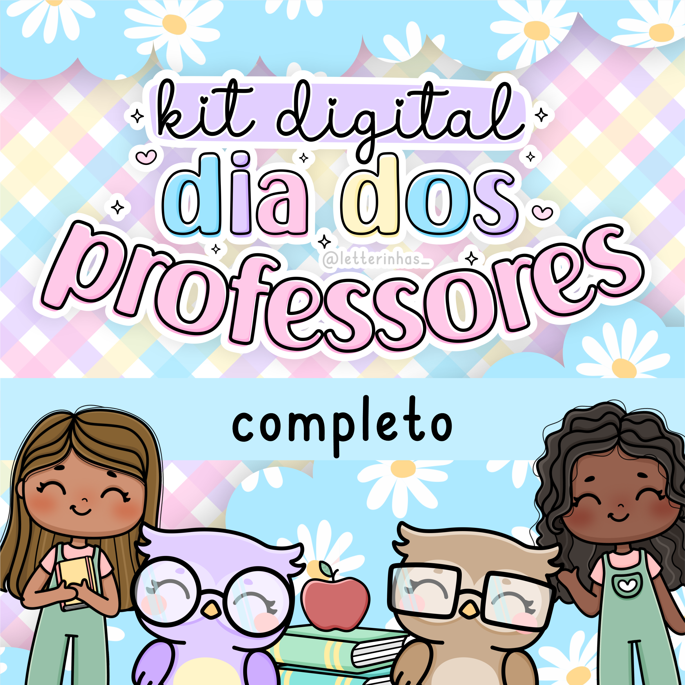 2022 | Kit Digital Dia dos Professores - Completo