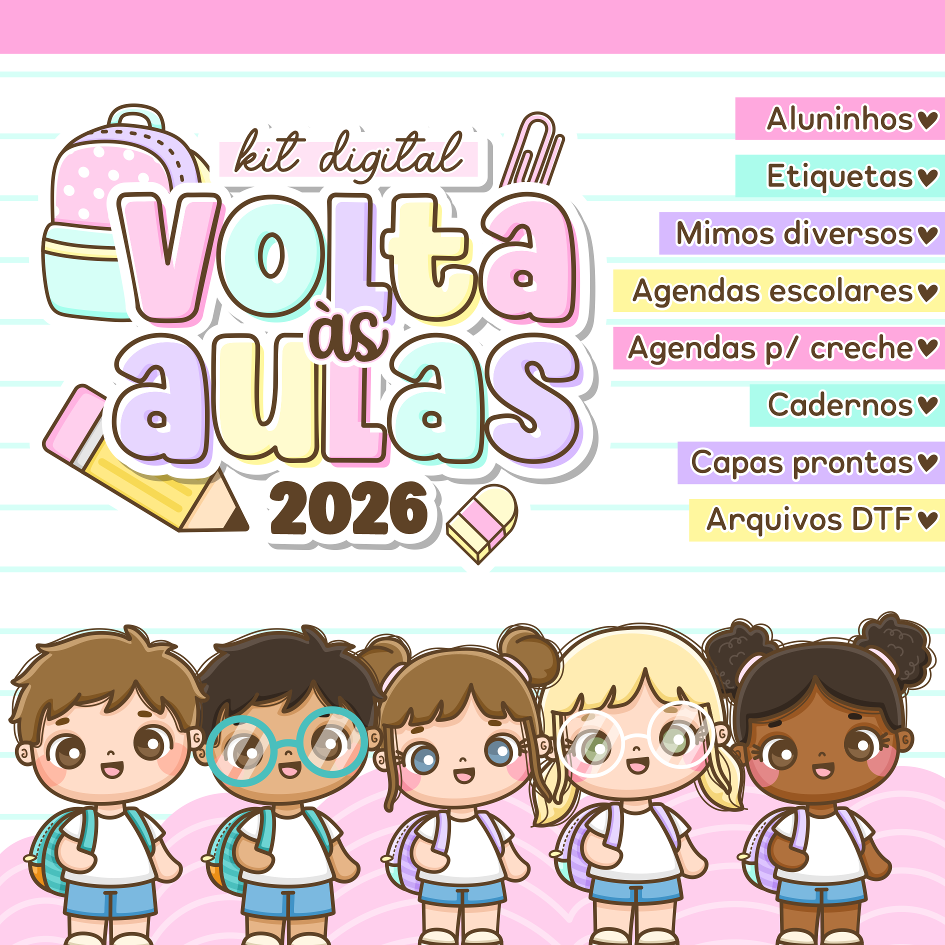 Kit Digital Volta às Aulas 2026