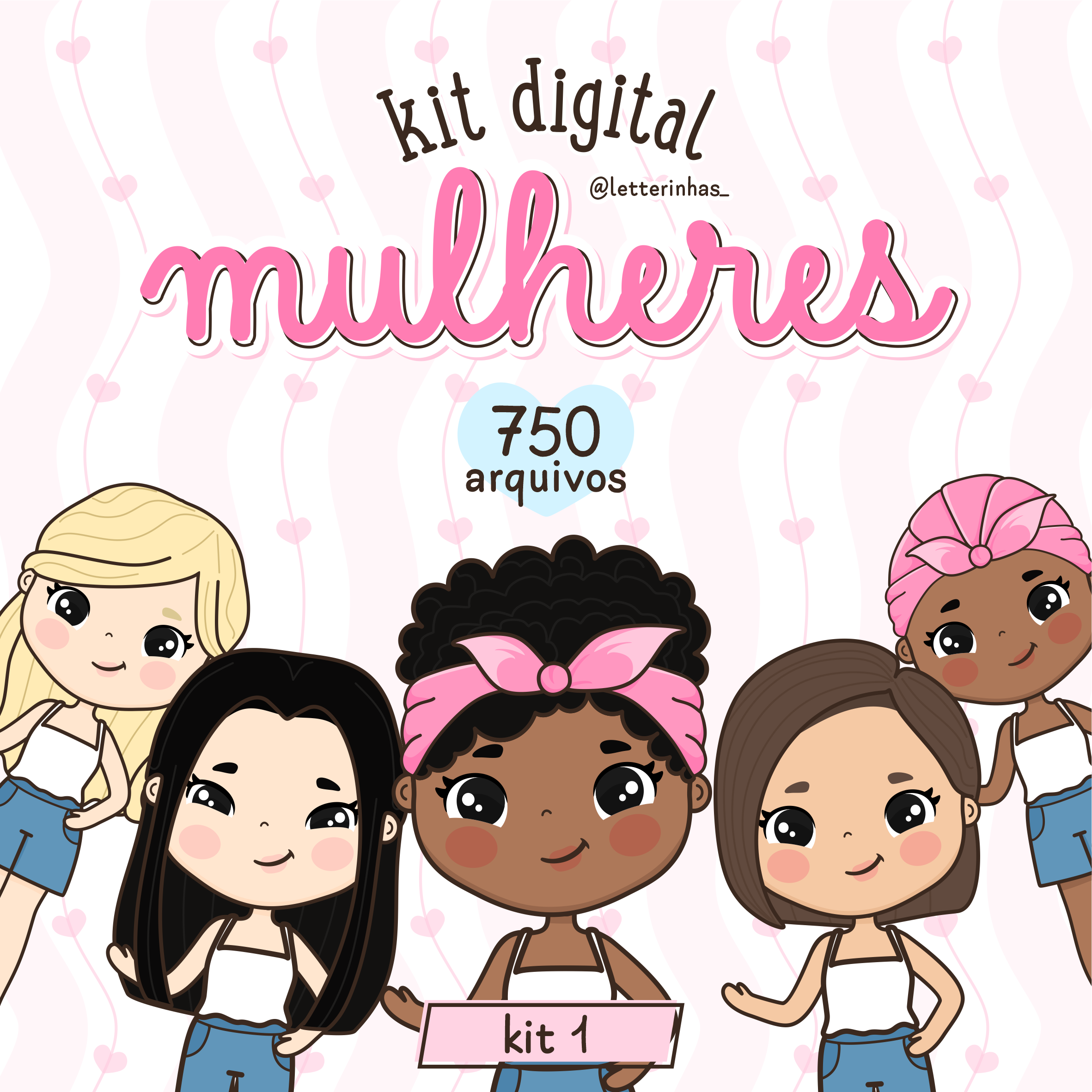 Kit Digital Mulheres 1