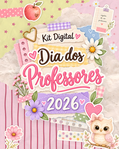 Kit Digital Dia dos Professores 2026